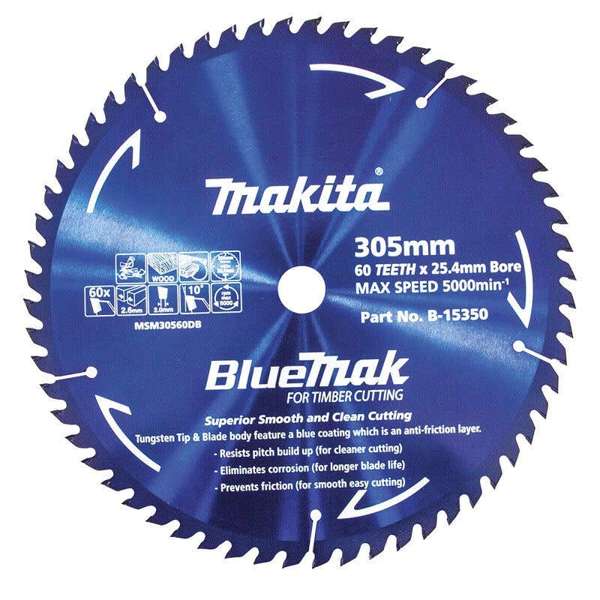 Makita Saw Blade BlueMak 305 x 25.4mm Bore x 60T B-15350