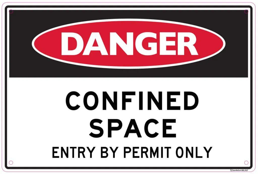 Sandleford Danger Confined Space Permit Only Sign