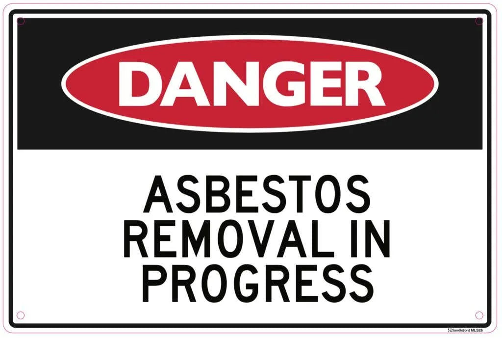Sandleford Asbestos Removal in Progress Sign