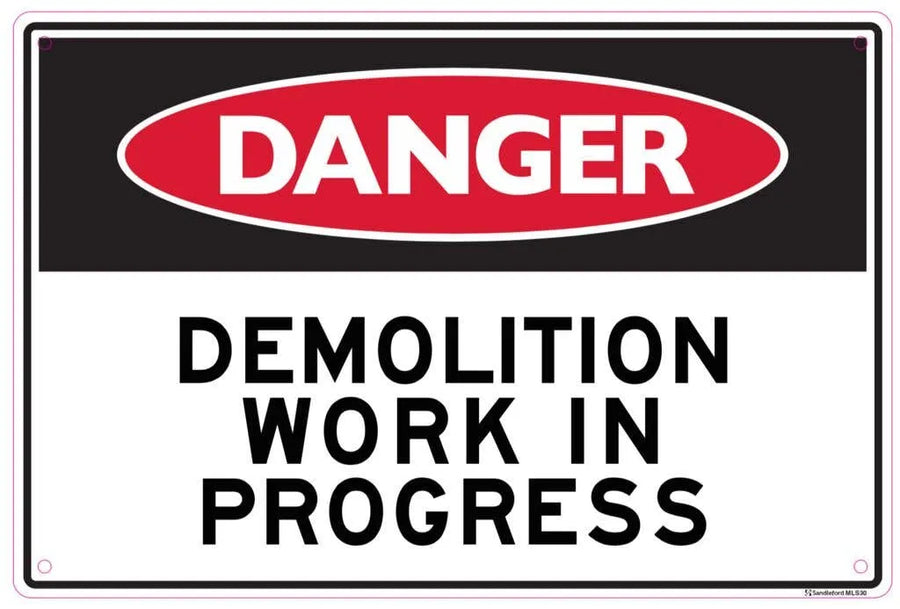 Sandleford Danger Demolition Work in Progress Sign