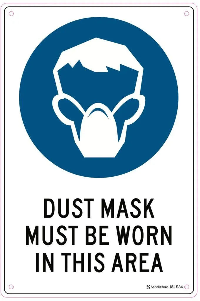 Sandleford Dust Face Mask Sign Must Be Worn